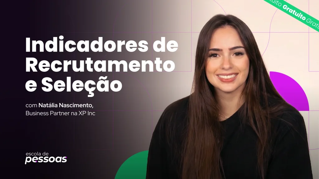 Curso gratuito de Indicadores de R&S, com Natália Nascimento