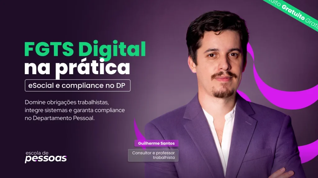 Curso gratuito de FGTS Digital, com Guilherme Santos (parceiro Thomson Reuters)