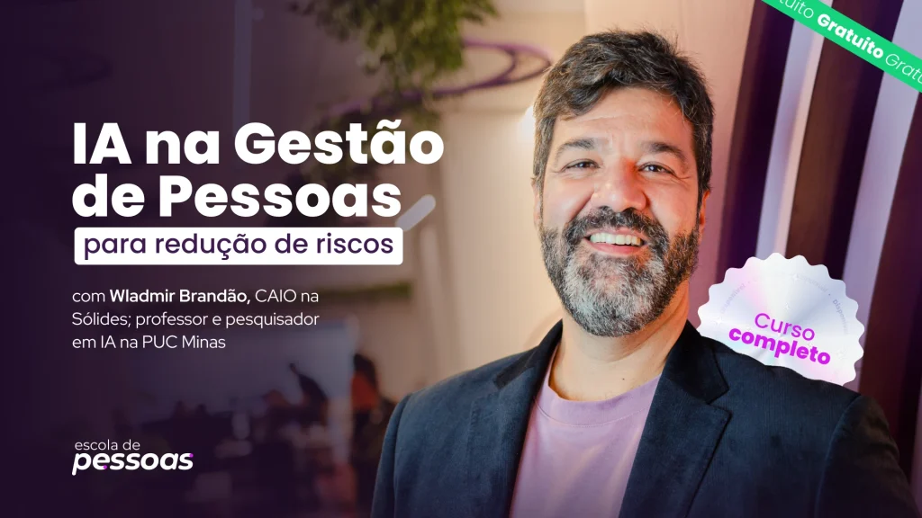 Curso gratuito de IA na Gestão de Pessoas, com Wladimir Brandão
