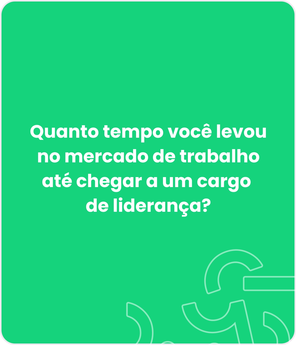 Tempo para alcançar cargos de liderança – Panorama Gestão de Pessoas